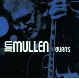 Jim Mullen Burns
